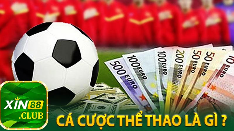 Cá cược thể thao là gì ? 